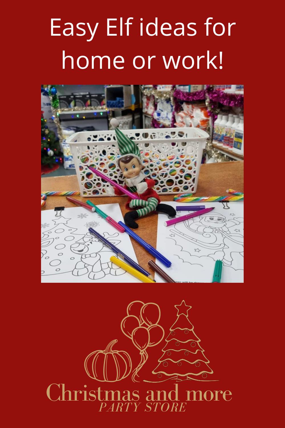 25 easy Elf ideas for the office or home!
